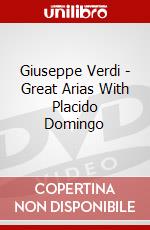 Giuseppe Verdi - Great Arias With Placido Domingo dvd