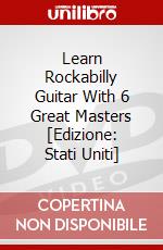 Learn Rockabilly Guitar With 6 Great Masters [Edizione: Stati Uniti] dvd