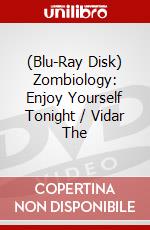 (Blu-Ray Disk) Zombiology: Enjoy Yourself Tonight / Vidar The brd