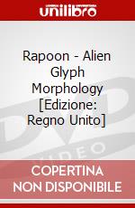 Rapoon - Alien Glyph Morphology [Edizione: Regno Unito] dvd