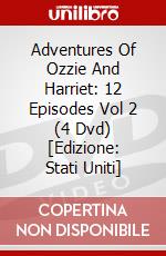 Adventures Of Ozzie And Harriet: 12 Episodes Vol 2 (4 Dvd) [Edizione: Stati Uniti] dvd