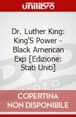 Dr. Luther King: King'S Power - Black American Exp [Edizione: Stati Uniti] dvd