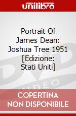 Portrait Of James Dean: Joshua Tree 1951 [Edizione: Stati Uniti] dvd
