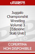 Juggalo Championshit Wrestling Volume 3 [Edizione: Stati Uniti] dvd