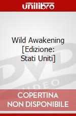 Wild Awakening [Edizione: Stati Uniti] dvd