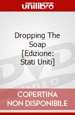 Dropping The Soap [Edizione: Stati Uniti] dvd