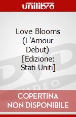 Love Blooms (L'Amour Debut) [Edizione: Stati Uniti] dvd