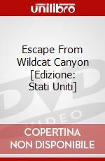 Escape From Wildcat Canyon [Edizione: Stati Uniti] dvd