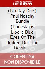 (Blu-Ray Disk) Paul Naschy Bundle (Todeskreis Libelle Blue Eyes Of The Broken Doll The Devils Possessed) [Edizione: Germania] brd