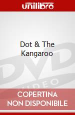Dot & The Kangaroo dvd