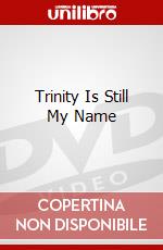 Trinity Is Still My Name dvd