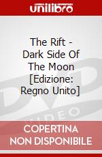 The Rift - Dark Side Of The Moon [Edizione: Regno Unito] dvd