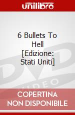 6 Bullets To Hell [Edizione: Stati Uniti] dvd