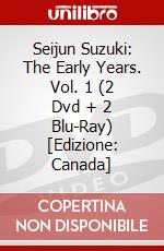 Seijun Suzuki: The Early Years. Vol. 1 (2 Dvd + 2 Blu-Ray) [Edizione: Canada] dvd
