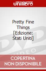 Pretty Fine Things [Edizione: Stati Uniti] dvd