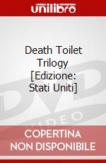 Death Toilet Trilogy [Edizione: Stati Uniti] dvd