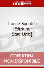 House Squatch [Edizione: Stati Uniti] dvd