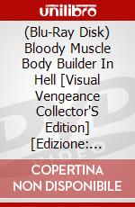 (Blu-Ray Disk) Bloody Muscle Body Builder In Hell [Visual Vengeance Collector'S Edition] [Edizione: Regno Unito] brd