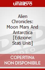 Alien Chronicles: Moon Mars And Antarctica [Edizione: Stati Uniti] dvd