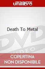 Death To Metal dvd