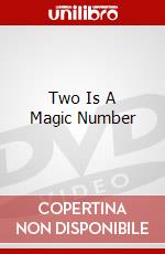 Two Is A Magic Number dvd