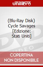 (Blu-Ray Disk) Cycle Savages [Edizione: Stati Uniti] brd