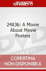 24X36: A Movie About Movie Posters dvd