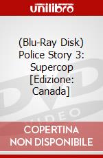 (Blu-Ray Disk) Police Story 3: Supercop [Edizione: Canada] brd