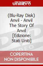 (Blu-Ray Disk) Anvil - Anvil The Story Of Anvil [Edizione: Stati Uniti] brd