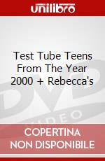 Test Tube Teens From The Year 2000 + Rebecca's dvd