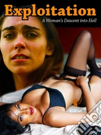 Exploitation: Women'S Descent Into Hell [Edizione: Stati Uniti] dvd