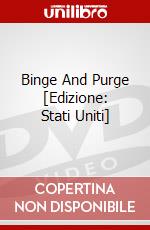 Binge And Purge [Edizione: Stati Uniti] dvd