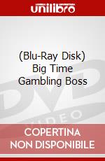 (Blu-Ray Disk) Big Time Gambling Boss brd