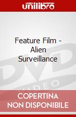 Feature Film - Alien Surveillance dvd
