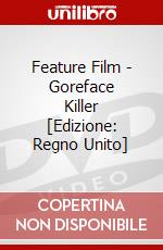 Feature Film - Goreface Killer [Edizione: Regno Unito] dvd
