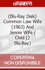 (Blu-Ray Disk) Common Law Wife (1963) And Jennie Wife / Child (2 Blu-Ray) brd