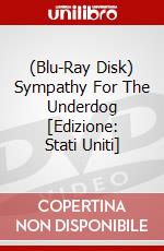 (Blu-Ray Disk) Sympathy For The Underdog [Edizione: Stati Uniti] brd