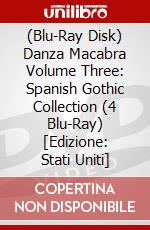 (Blu-Ray Disk) Danza Macabra Volume Three: Spanish Gothic Collection (4 Blu-Ray) [Edizione: Stati Uniti] brd