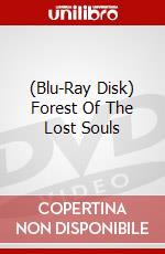 (Blu-Ray Disk) Forest Of The Lost Souls brd
