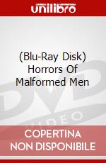 (Blu-Ray Disk) Horrors Of Malformed Men brd