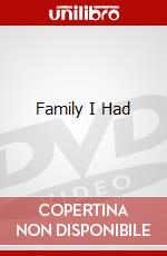 Family I Had dvd