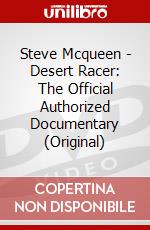 Steve Mcqueen - Desert Racer: The Official Authorized Documentary (Original) dvd