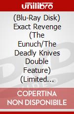 (Blu-Ray Disk) Exact Revenge (The Eunuch/The Deadly Knives Double Feature) (Limited Edition) brd