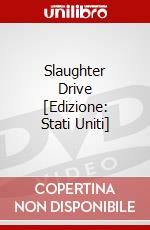 Slaughter Drive [Edizione: Stati Uniti] dvd