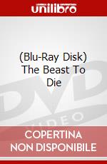 (Blu-Ray Disk) The Beast To Die brd