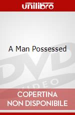A Man Possessed dvd