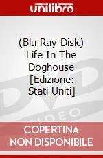 (Blu-Ray Disk) Life In The Doghouse [Edizione: Stati Uniti] brd