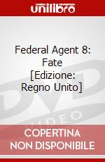 Federal Agent 8: Fate [Edizione: Regno Unito] dvd