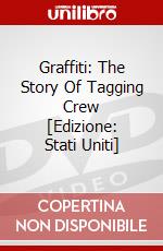 Graffiti: The Story Of Tagging Crew [Edizione: Stati Uniti] dvd