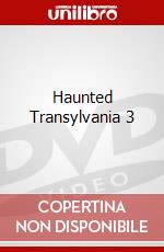 Haunted Transylvania 3 dvd